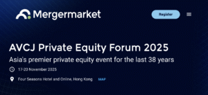 AVCJ Private Equity Forum 2025 AVCJ Private Equity Forum 2025