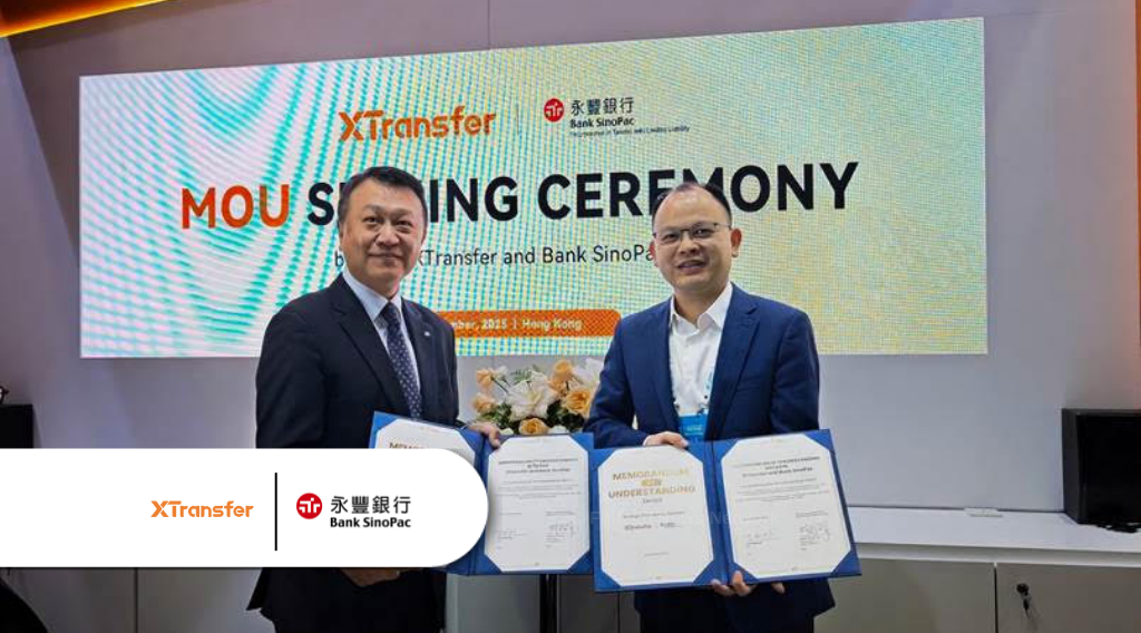 XTransfer Partners with Bank SinoPac HK to Expand Cross-Border Payment Services XTransfer Partners with Bank SinoPac HK to Expand Cross-Border Payment Services