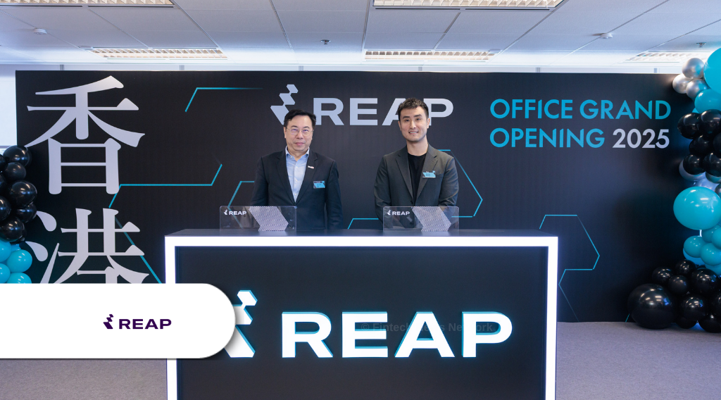 Reap Expands Global HQ with New Office in Hong Kong Reap Expands Global HQ with New Office in Hong Kong