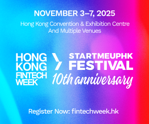 Hong Kong FinTech Week x StartmeupHK Festival 2025